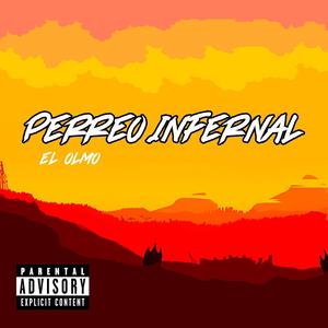 Perreo Infernal (feat. Leirosee) (Explicit)
