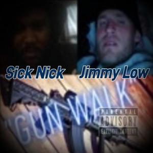 Gun Walk (feat. Sick Nick) (Explicit)