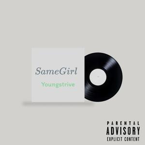 Same Girl (feat. Sweet242 & YDLante) [Explicit]