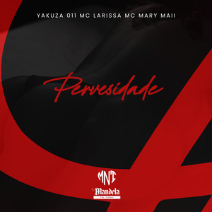 Pervesidade (Explicit)