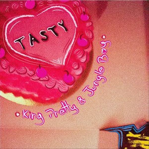 Tasty (Explicit)