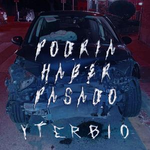 Podria haber pasado (Explicit)