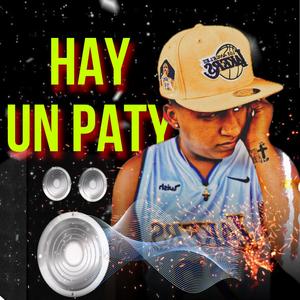 Hay Un Paty