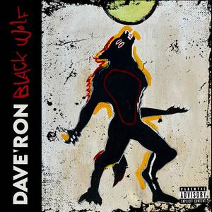 BLACK WOLF (Explicit)