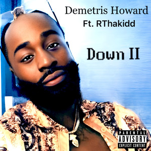 Down II (Explicit)