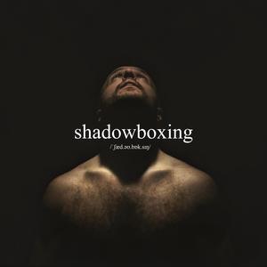 shadowboxing