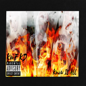 Know It All (Explicit)