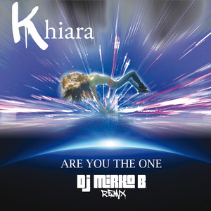 Are You the One (D.J. Mirko B. Remix)