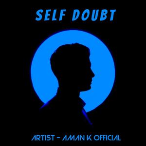 Self Doubt