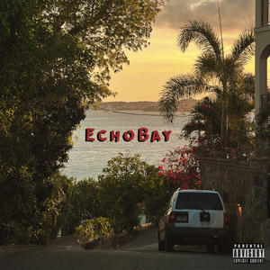 Echobay (Radio Edit|Explicit)