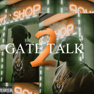 Gatetalk 2 (Explicit)