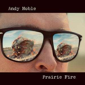 Prairie Fire (Explicit)