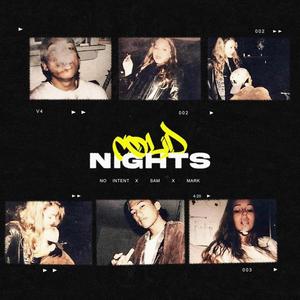 Cold Nights (Explicit)