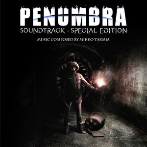 Penumbra Soundtrack - Special Edition