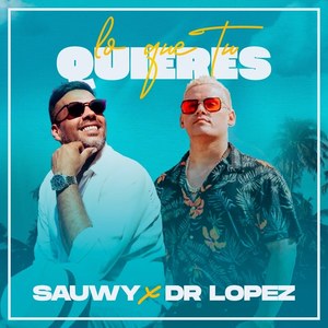 Lo que tu quieres (Explicit)