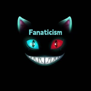 Fanaticism