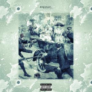 Atentati (feat. Klesigno) (Explicit)