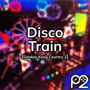 Disco Train (from "Donkey Kong Country 2")