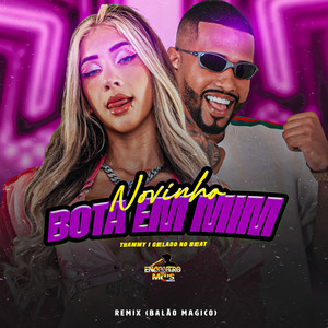 Novinho Bota em mim (Explicit)