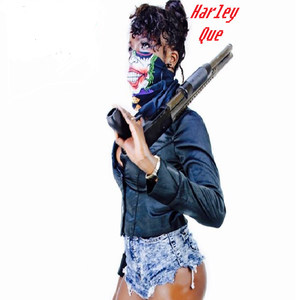 Harley Que (Explicit)