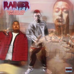 Rainier (feat. Chuggztheloc) (Explicit)
