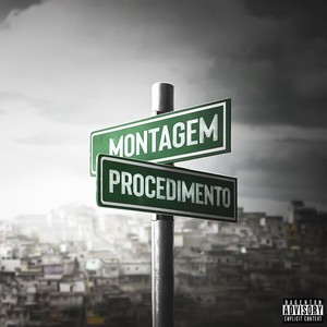 MONTAGEM PROCEDIMENTO Slowed (Explicit)