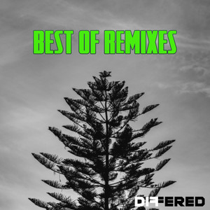 Best of Remixes