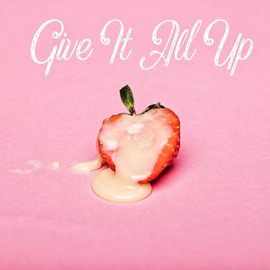 GIVE IT ALL UP (Instrumental)