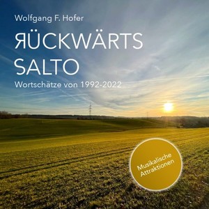 Rückwärtssalto - Wortschätze von 1992-2022 - Musikalische Attraktionen