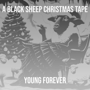 A Black Sheep Christmas Tape (Explicit)