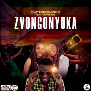 Zvongonyoka(feat. Savanfriq)