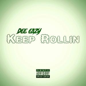 Keep Rollin (Explicit)