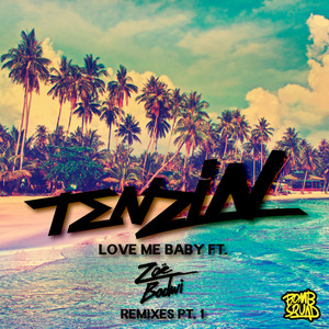 Love Me Baby (Jack Dyer Remix)