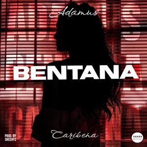 Bentana (feat. Michel Adamus)