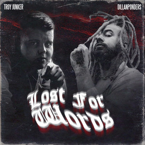 Lost for Words (Explicit)