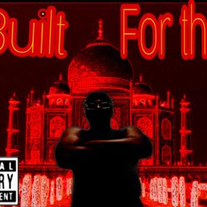 Built for This (Explicit)