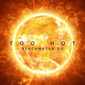 Too Hot (Explicit)