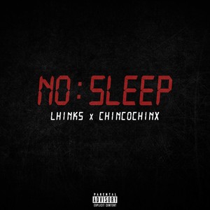 No Sleep (Explicit)