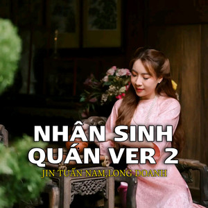 Nhân Sinh Quán Ver 2 (Remix)