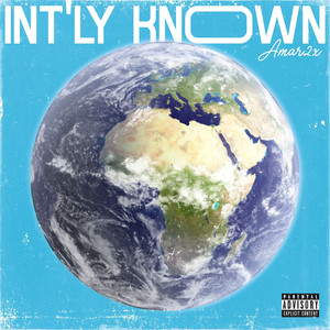 Int'ly Known (Explicit)