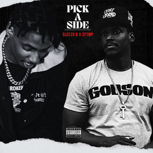 Pick A Side (Explicit)