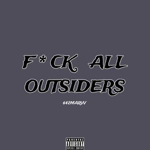 **** All Outsiders (Explicit)