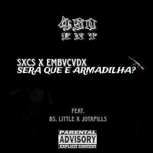 Será Que é Armadilha? (Explicit)