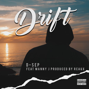 Drift (feat. Manny J) [Explicit]