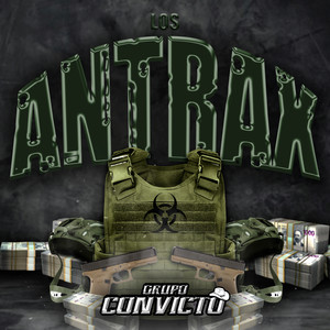 Los Antrax (Explicit)