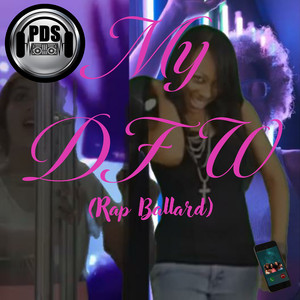 My Dfw (Rap Ballard) [Explicit]