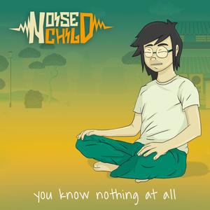 You Know Nothing At All