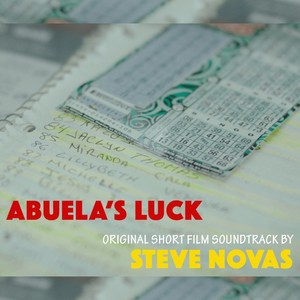 Abuela's Luck (Original Short Film Soundtrack)