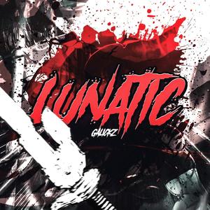 Lunatic (feat. Tokumei) [Explicit]