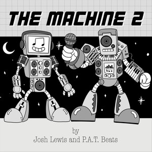 The Machine, Pt. 2 (Explicit)